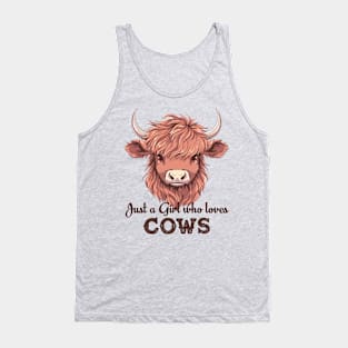 Just A Girl Who Loves Cows Tank Top